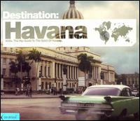 Destination: Havana von Various Artists