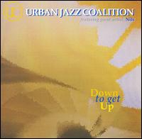 Down to Get Up von Urban Jazz Coalition