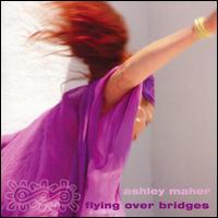 Flying Over Bridges von Ashley Maher