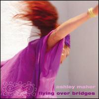 Flying Over Bridges von Ashley Maher