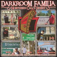 Darkroom Familia: Northern Cali's Finest von DarkRoom Familia