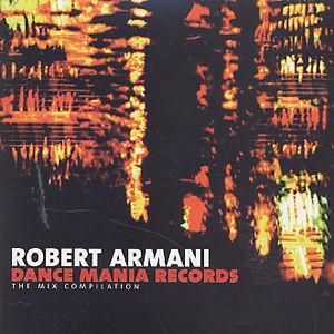 Dance Mania von Robert Armani