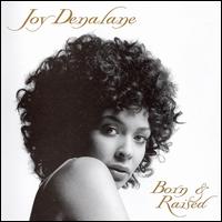 Born & Raised von Joy Denalane