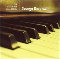 Definitive Collection von George Gershwin