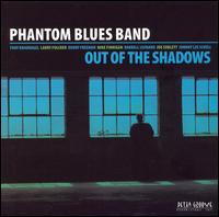 Out of the Shadows von Phantom Blues Band