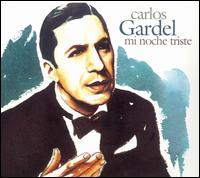 Mi Noche Triste von Carlos Gardel