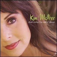 That's What I'm Talkin' About von Kim McAbee