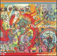 Members Only EP von The Presence
