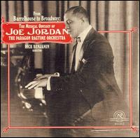 From Barrelhouse to Broadway: The Musical Odyssey of Joe Jordan von Rick Benjamin