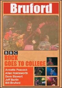 Rock Goes to College: Live 1979 von Bill Bruford
