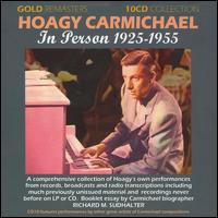 In Person 1925-1955 von Hoagy Carmichael