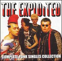Complete Punk Singles Collection von The Exploited