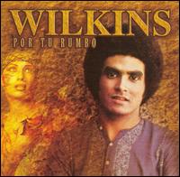 Por Tu Rumbo von Wilkins