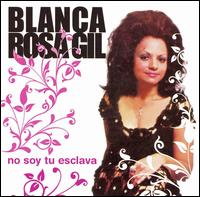 No Soy Tu Esclava von Blanca Rosa Gil