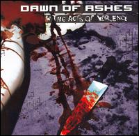 In the Acts of Violence von Dawn of Ashes