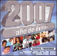 2007 Año de Éxitos Bachata: Merengue von Various Artists