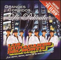 Grandes Corridos de Pelicula von Los Huracanes del Norte