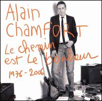 Chemin Est le Bonheur von Alain Chamfort