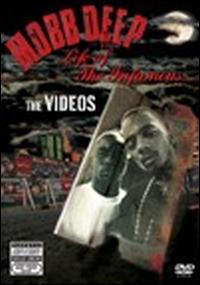 Life of the Infamous: The Videos von Mobb Deep