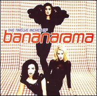 Twelve Inches of Bananarama von Bananarama