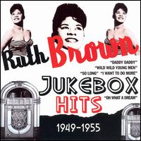 Jukebox Hits 1949-1955 von Ruth Brown