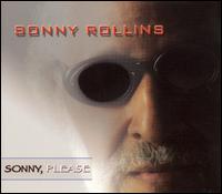 Sonny, Please von Sonny Rollins