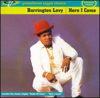 Here I Come [Greensleeves] von Barrington Levy
