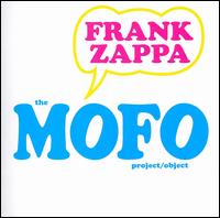 Mofo Project/Object von Frank Zappa