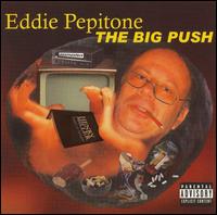 Big Push von Eddie Pepitone