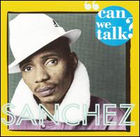 Can We Talk von Sanchez