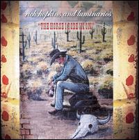 Horse I Rode in On von Rich Hopkins