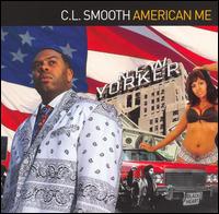 American Me von C.L. Smooth