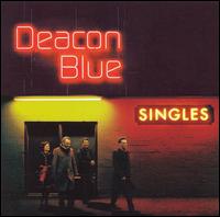 Singles von Deacon Blue