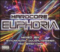 Euphoria: Hardcore von Various Artists