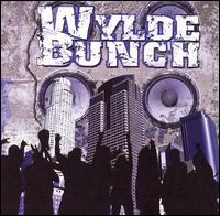 Wylde Bunch von The Wylde Bunch