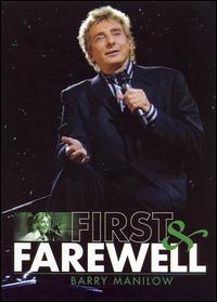 First and Farewell [DVD] von Barry Manilow