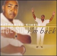 I'm Back von Nathaniel Kimble