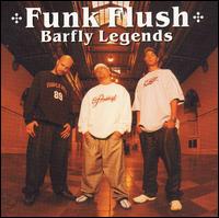 Barfly Legends von Funk Flush