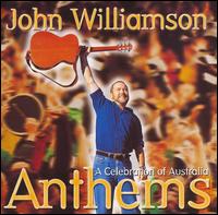 Anthems: A Celebration of Australia von John Williamson
