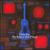 Road to Hell & Back von Chris Rea