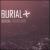 Burial von Burial