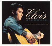 Let Yourself Go: The Making of Elvis - The Comeback Special von Elvis Presley