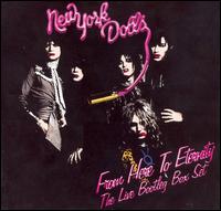 From Here to Eternity: The Live Box Set von New York Dolls