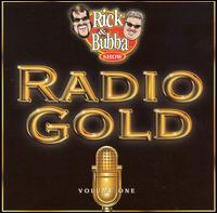 Radio Gold, Vol. 1 von Rick & Bubba