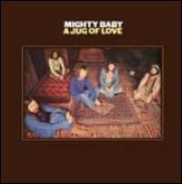 Jug of Love von Mighty Baby