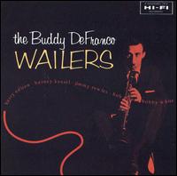 Buddy DeFranco Wailers von Buddy DeFranco