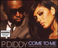 Come to Me von Diddy