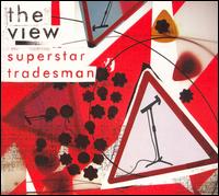 Superstar Tradesman von The View
