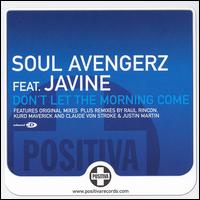 Don't Let the Morning Come, Pt.2 von The Soul Avengerz