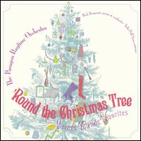 'Round the Christmas Tree: Vintage Yuletide Favorites von The Paragon Ragtime Orchestra